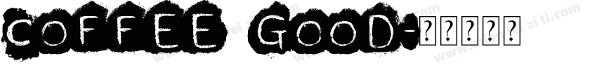 COFFEE GOOD字体转换